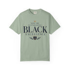 T-Shirt — "You’re Witnessing Black Excellence" Graphic Tee