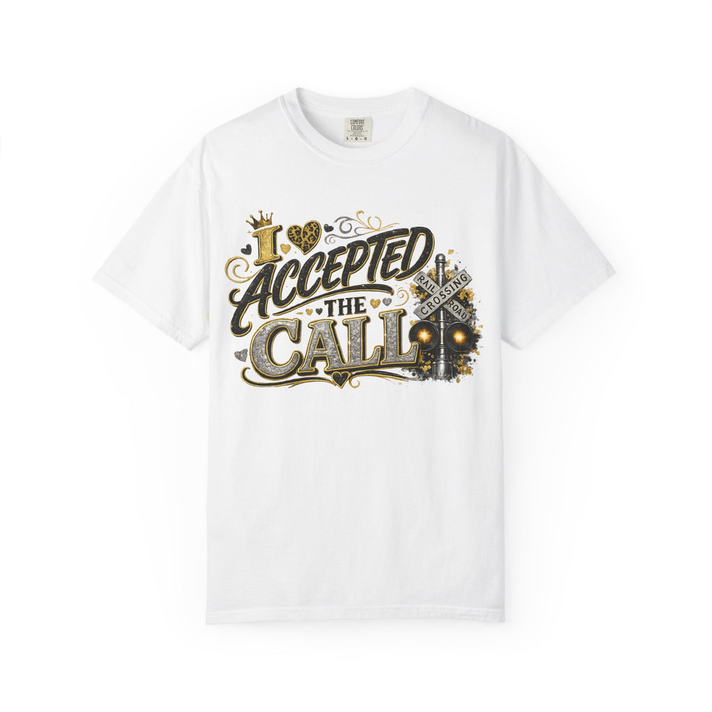 I Accepted The Call T-Shirt — Inspirational Christian Faith Graphic Tee