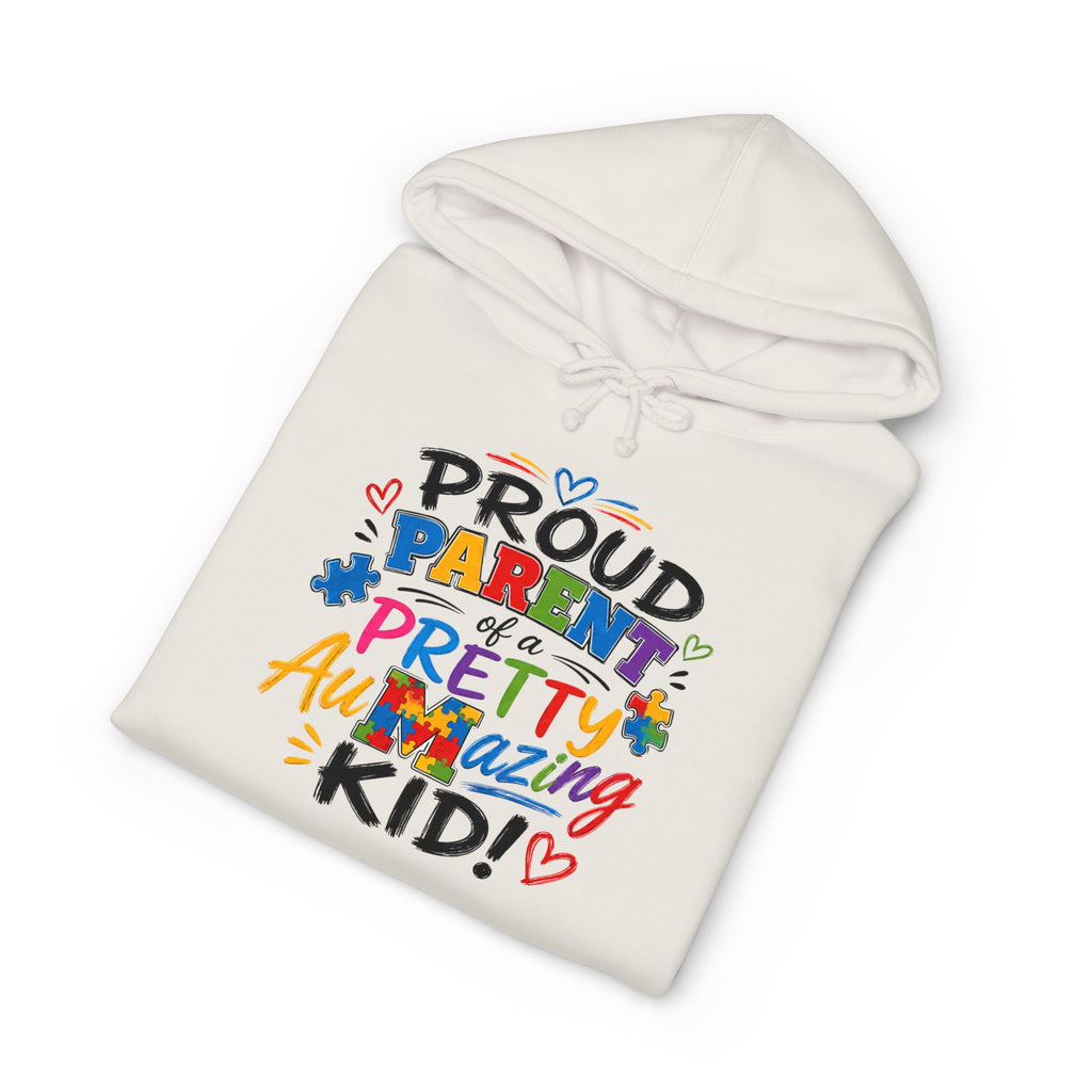 Proud Parent of a Pretty Amazing Kid Hoodie