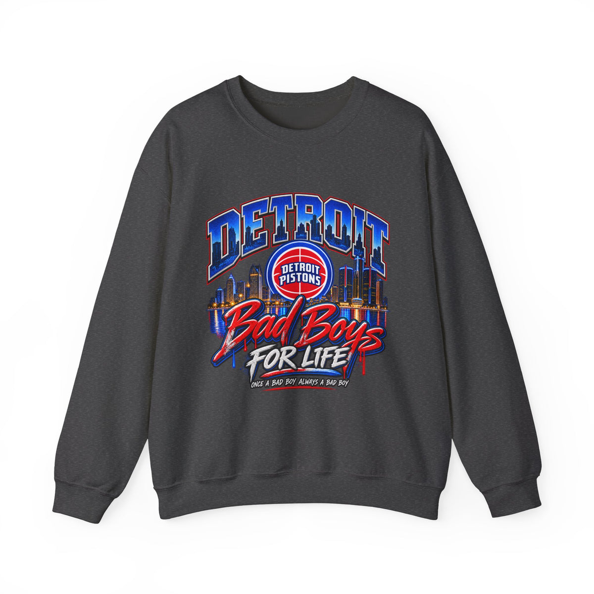Detroit Pistons "Bad Boys For Life" Crewneck Sweatshirt