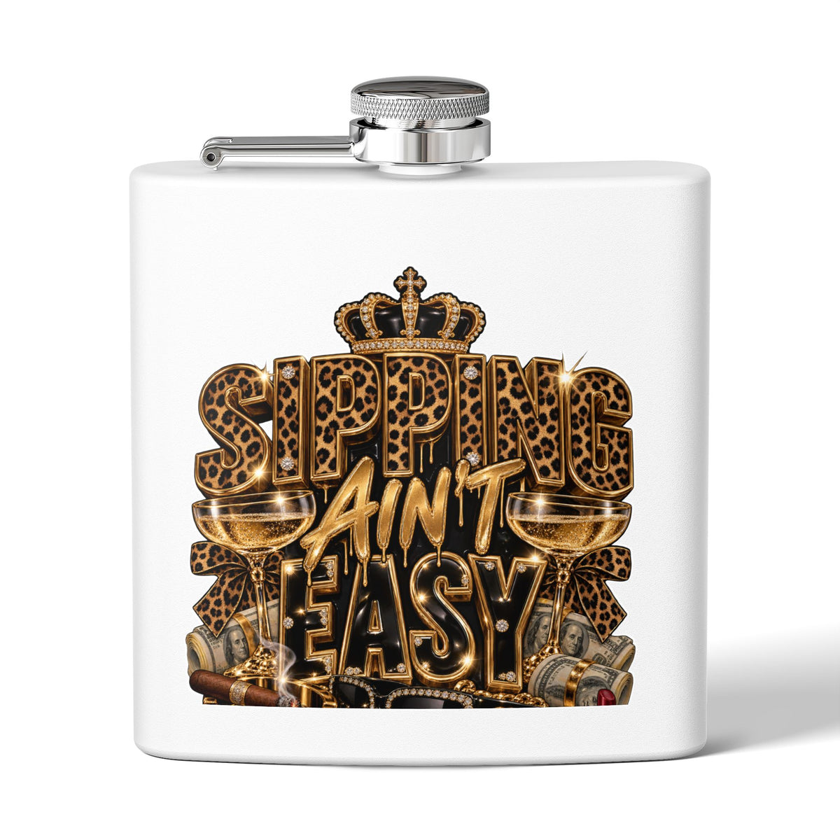 Flask — 'Sipping Ain't Easy' Gold Leopard Stainless Steel Hip Flask (6oz)