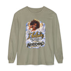 I Believe the Children Are Our... Nevermind Long Sleeve Tee