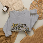 Accepted the Call Crewneck Sweatshirt — Spiritual Faith Graphic Sweatshirt