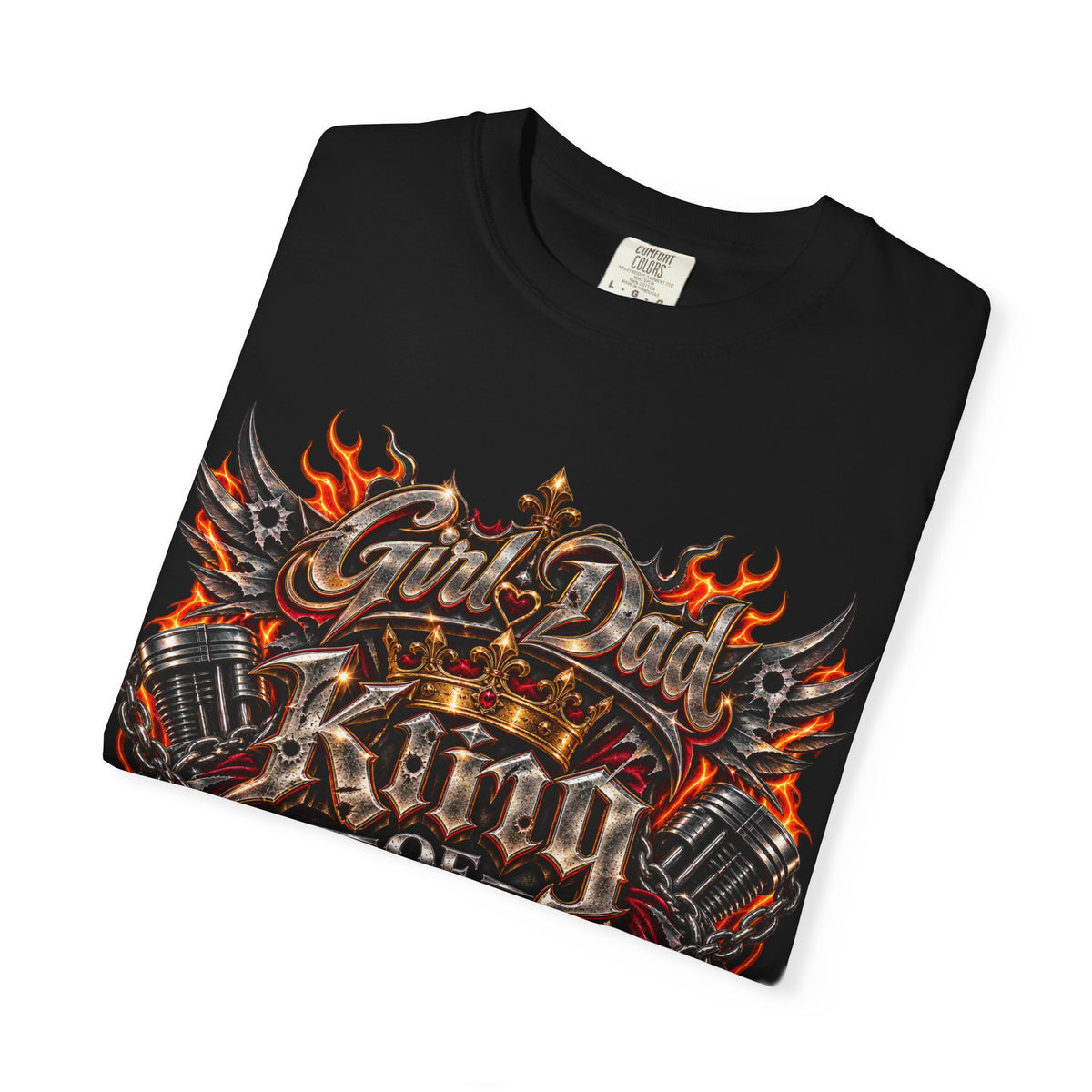 T-Shirt — "Girl Dad King of Queens" Graphic Tee
