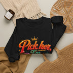 Crewneck Sweatshirt — "Pick Her I'm Busy" Colorful Script Graphic