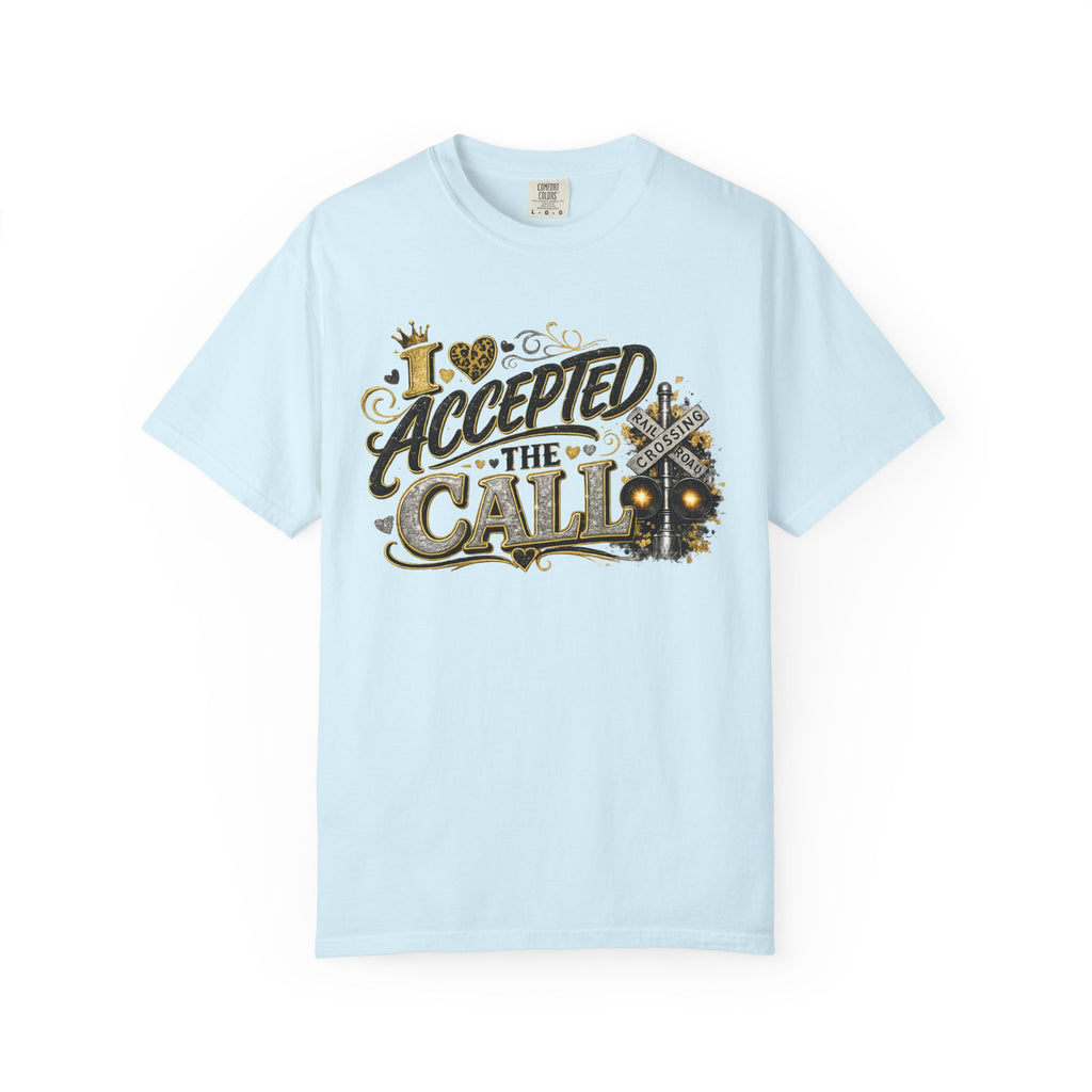 I Accepted The Call T-Shirt — Faith-Inspired Christian Tee