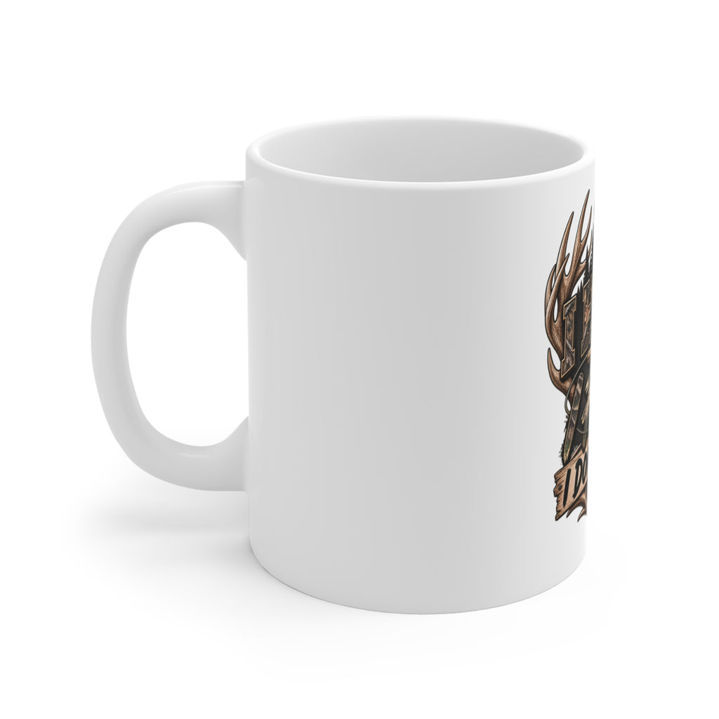 Hunt Fish I Don't Argue 11oz Mug — Hunting & Fishing Camo Coffee Cup