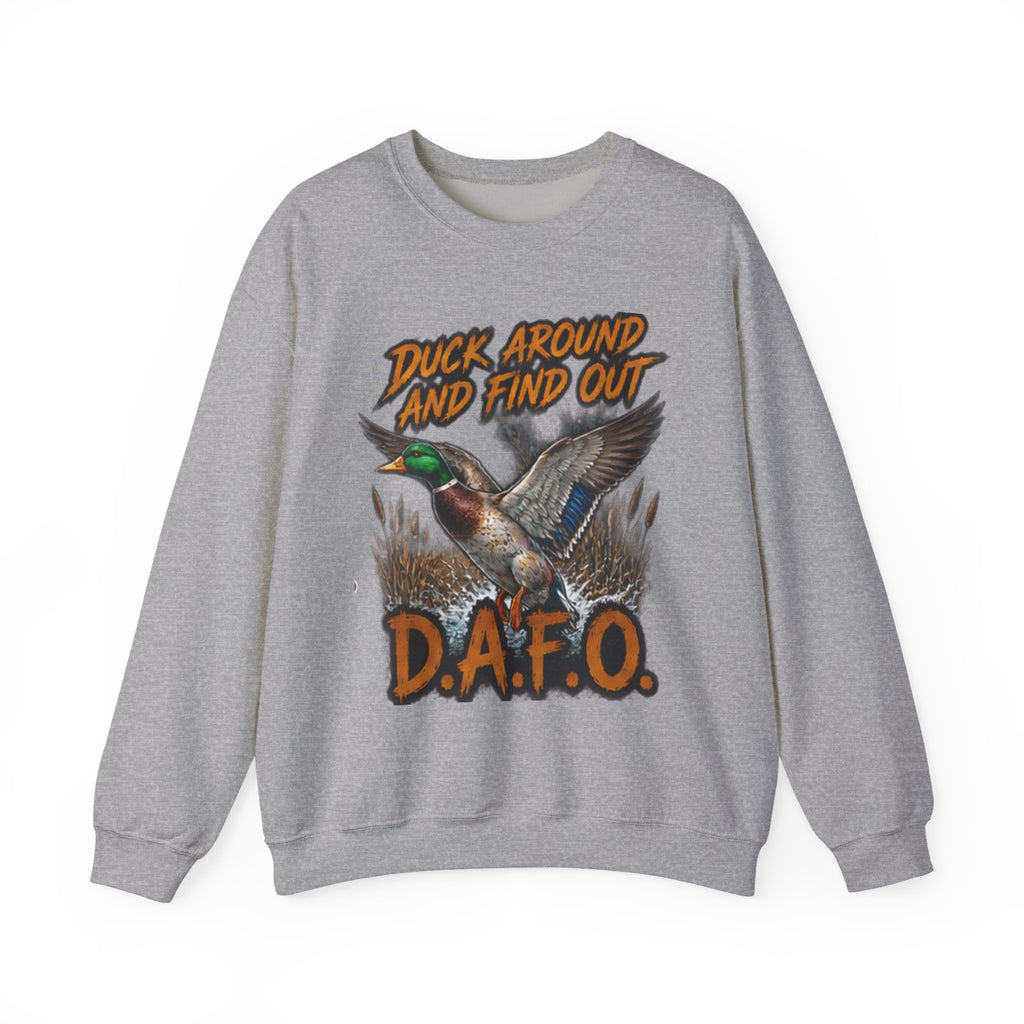 Crewneck Sweatshirt - "Duck Around And Find Out (D.A.F.O.)" Mallard Graphic
