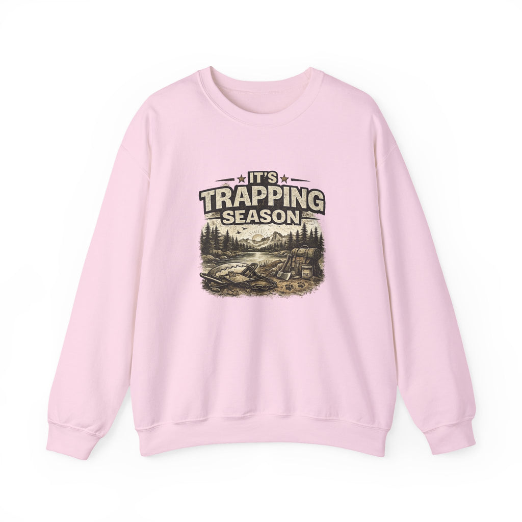 Crewneck Sweatshirt — "It's Trapping Season" Rustic Outdoor Graphic