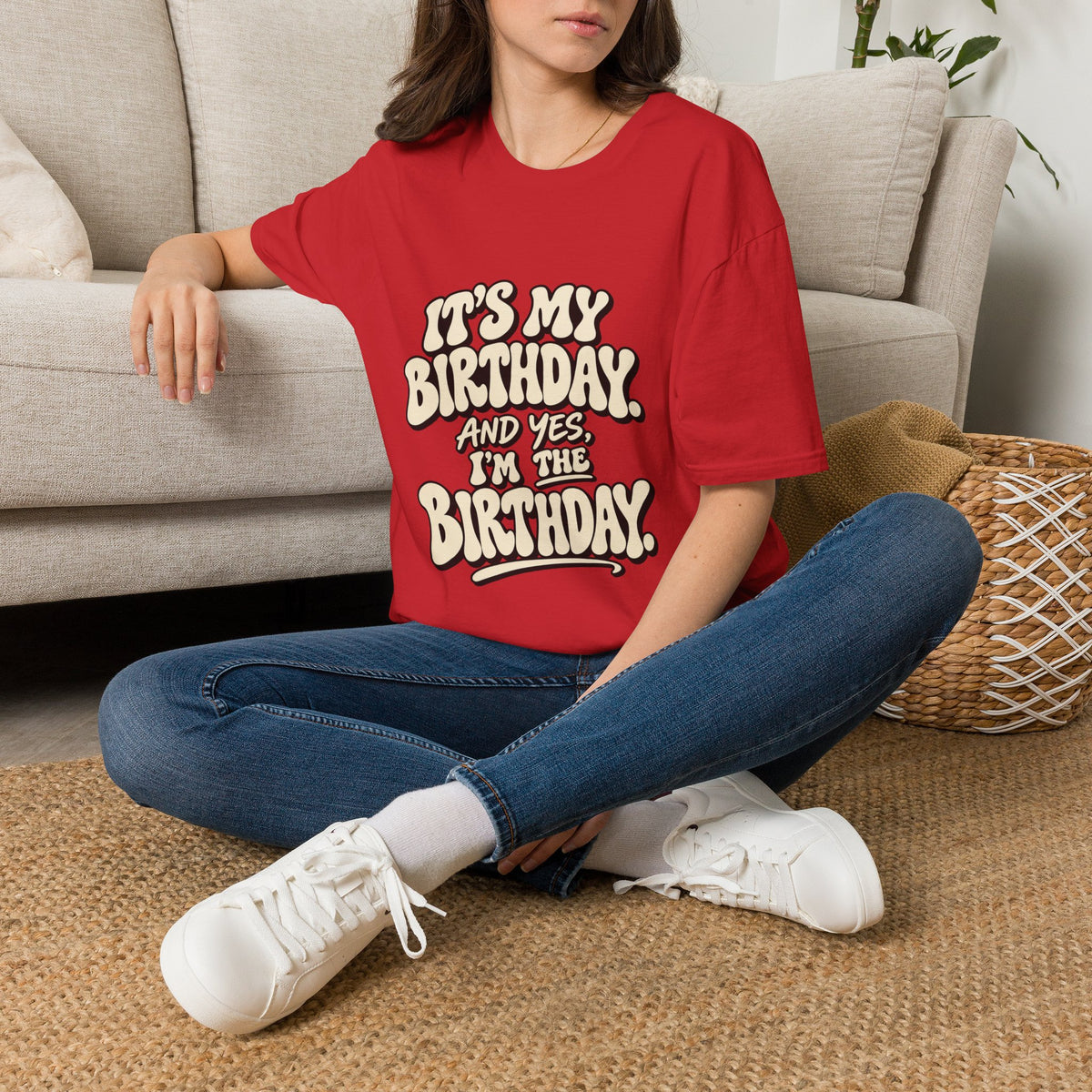 Birthday Graphic T-Shirt — “It’s My Birthday (And Yes I’m The Birthday)”