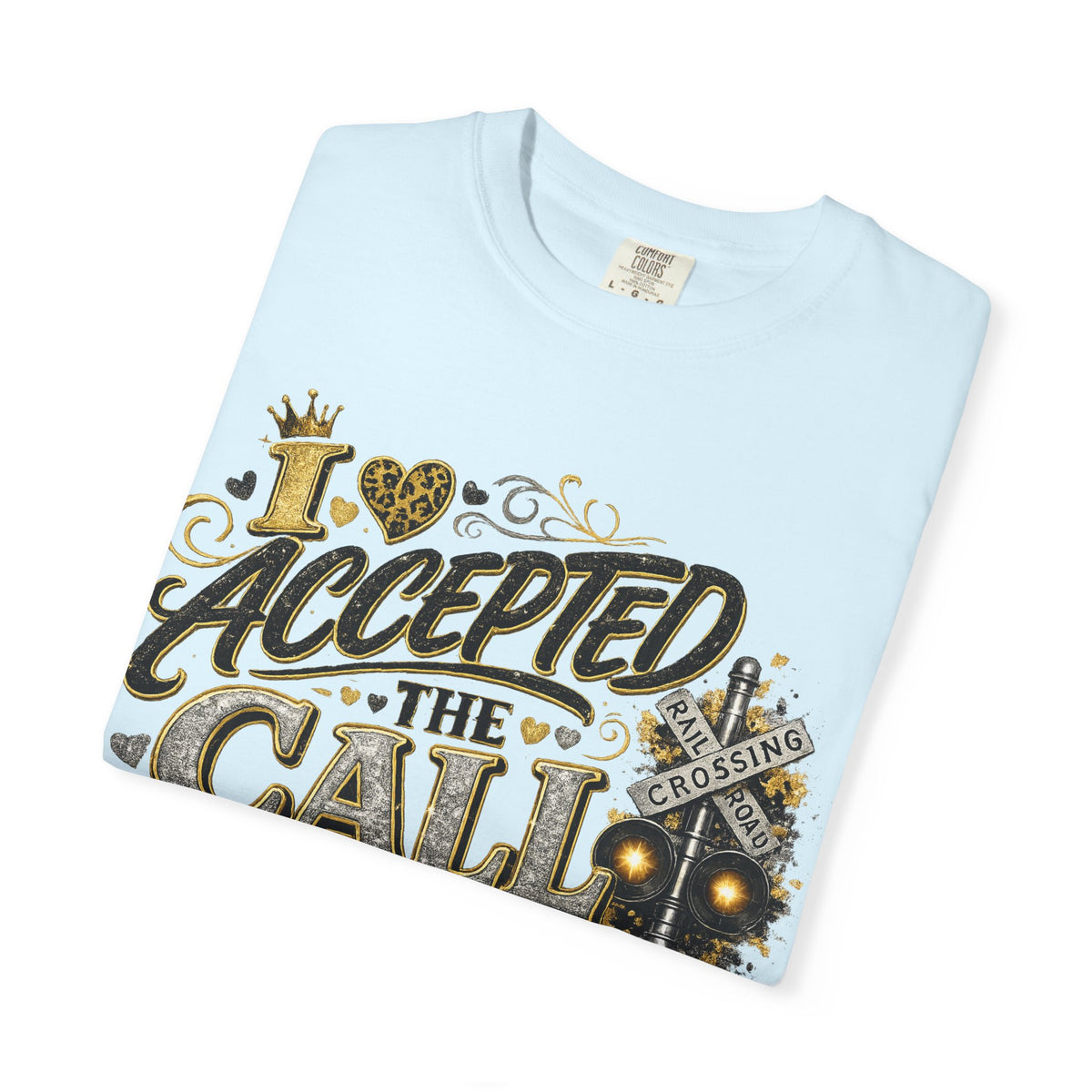 I Accepted The Call T-Shirt — Inspirational Christian Faith Graphic Tee
