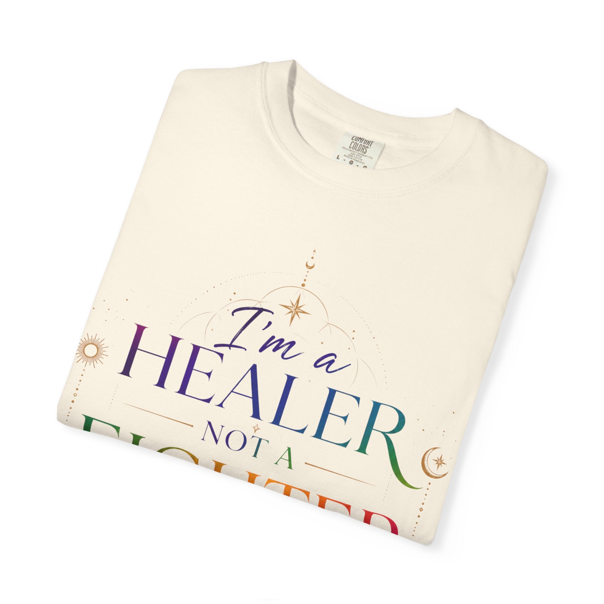 Healer Not Fighter T-Shirt — 
