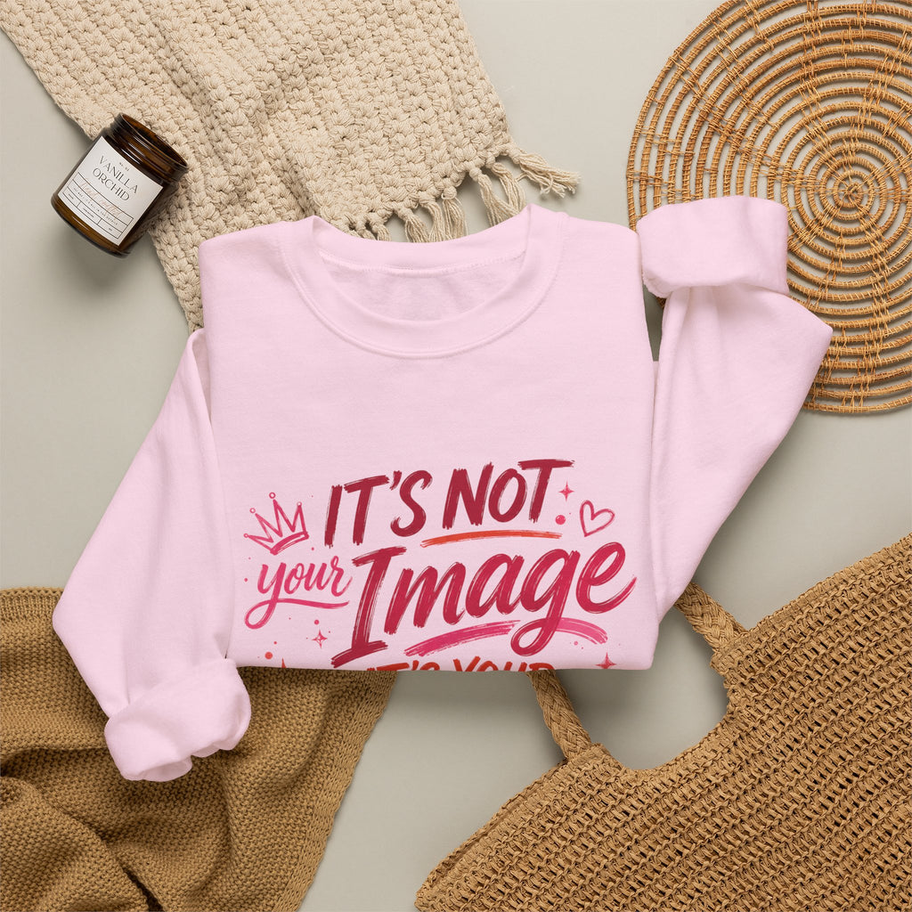 Crewneck Sweatshirt - "It’s Not Your Image, It’s Your Essence" Inspirational Graphic