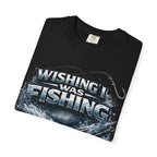 Fishing T-Shirt — "Wishing I Was Fishing" Graphic Tee for Anglers