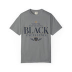 T-Shirt — "You’re Witnessing Black Excellence" Graphic Tee