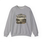 Crewneck Sweatshirt — "It's Trapping Season" Rustic Outdoor Graphic