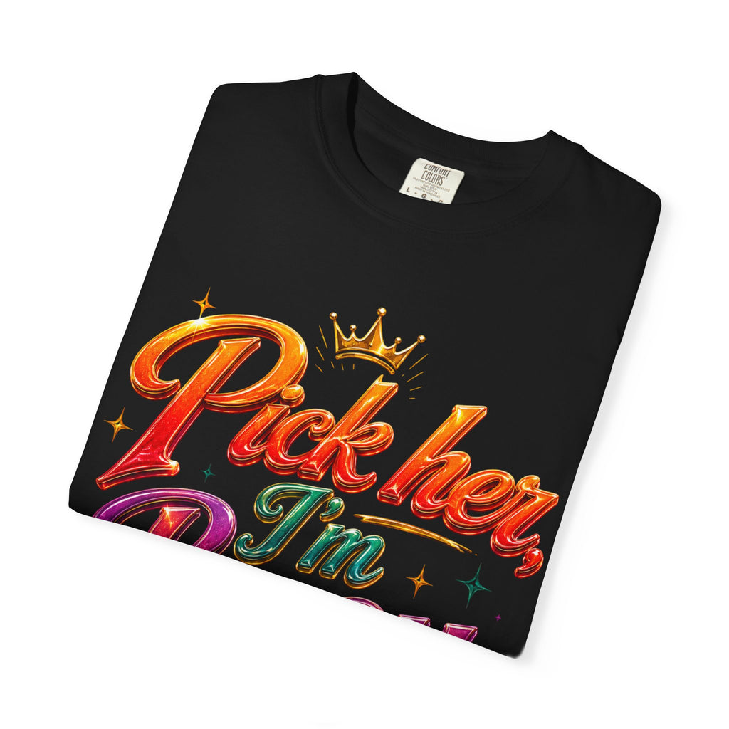 Pick Her I'm Busy T-Shirt — Bold Retro Script Graphic Tee for Confident Women