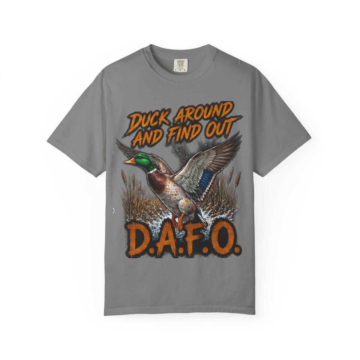 Duck Around And Find Out D.A.F.O. T-Shirt