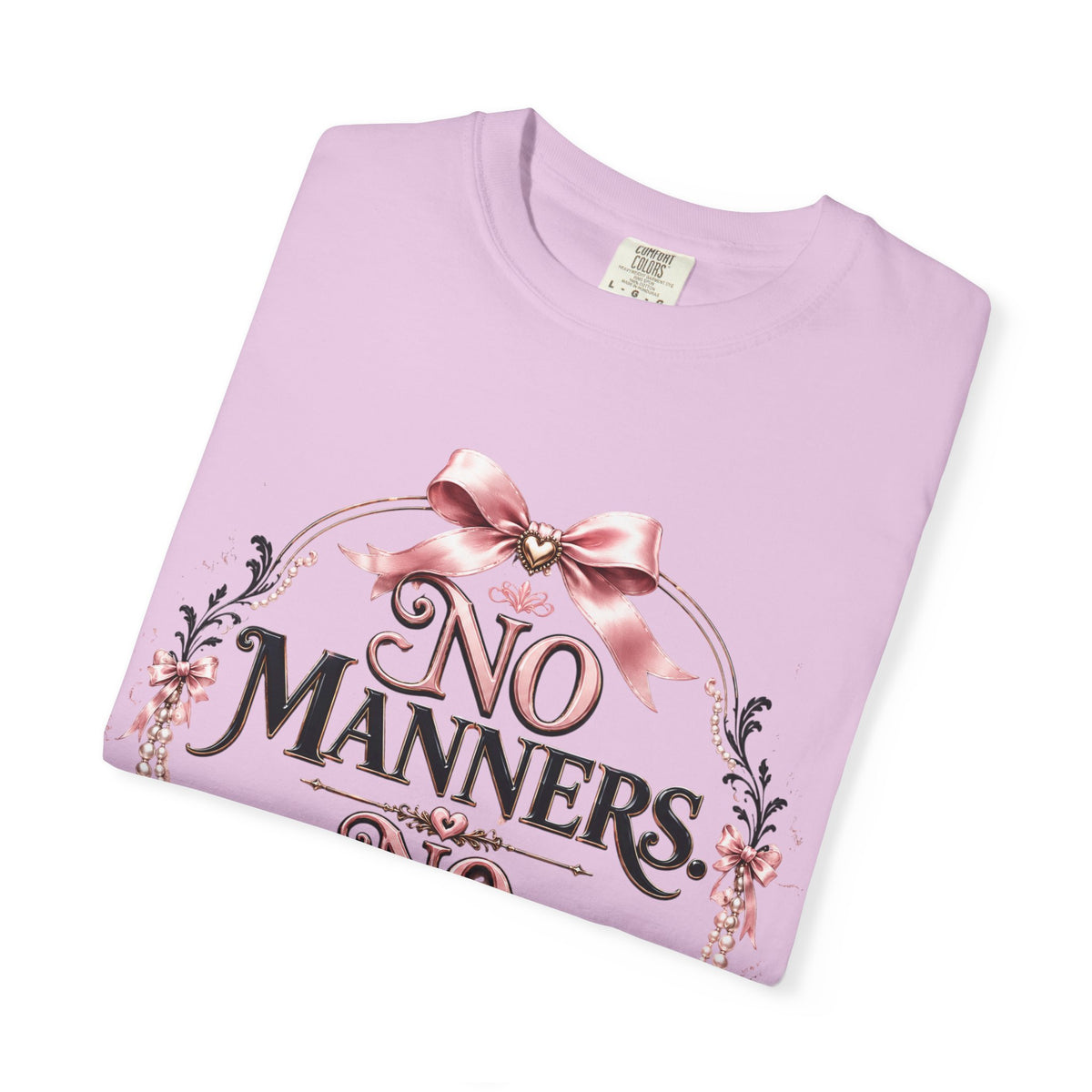 No Manners No Service T-Shirt — Vintage Pink Victorian Script Tee