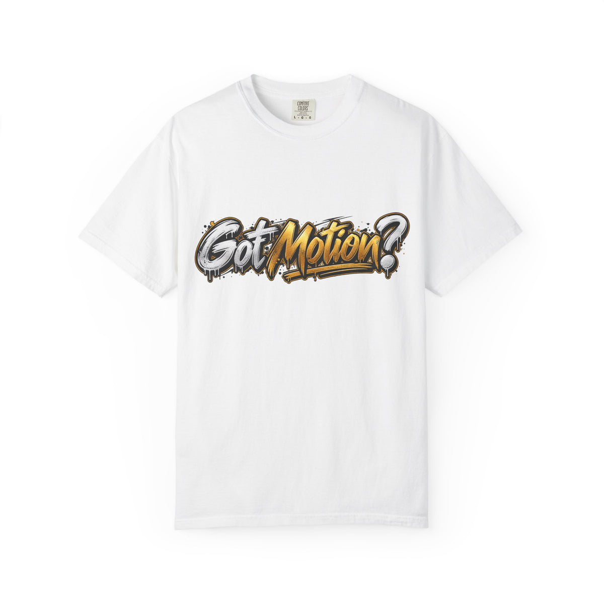 Got Motion? Graphic T-Shirt — Urban Streetwear Skate Vibe
