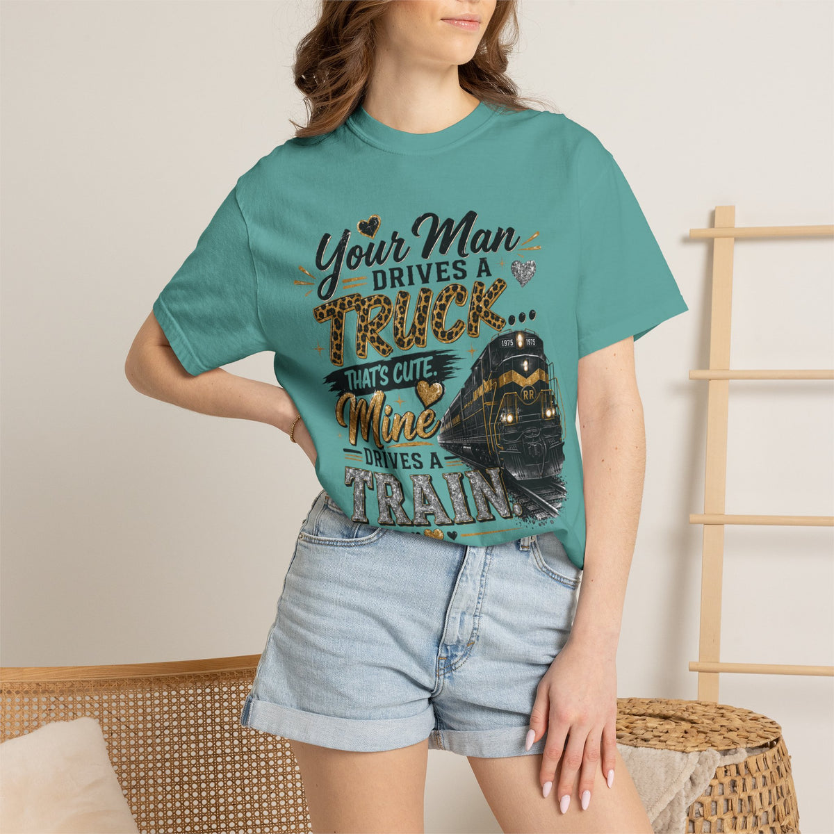 Train Lover T-Shirt – “Your Man Drives a Truck, Mine Drives a Train” Graphic Tee