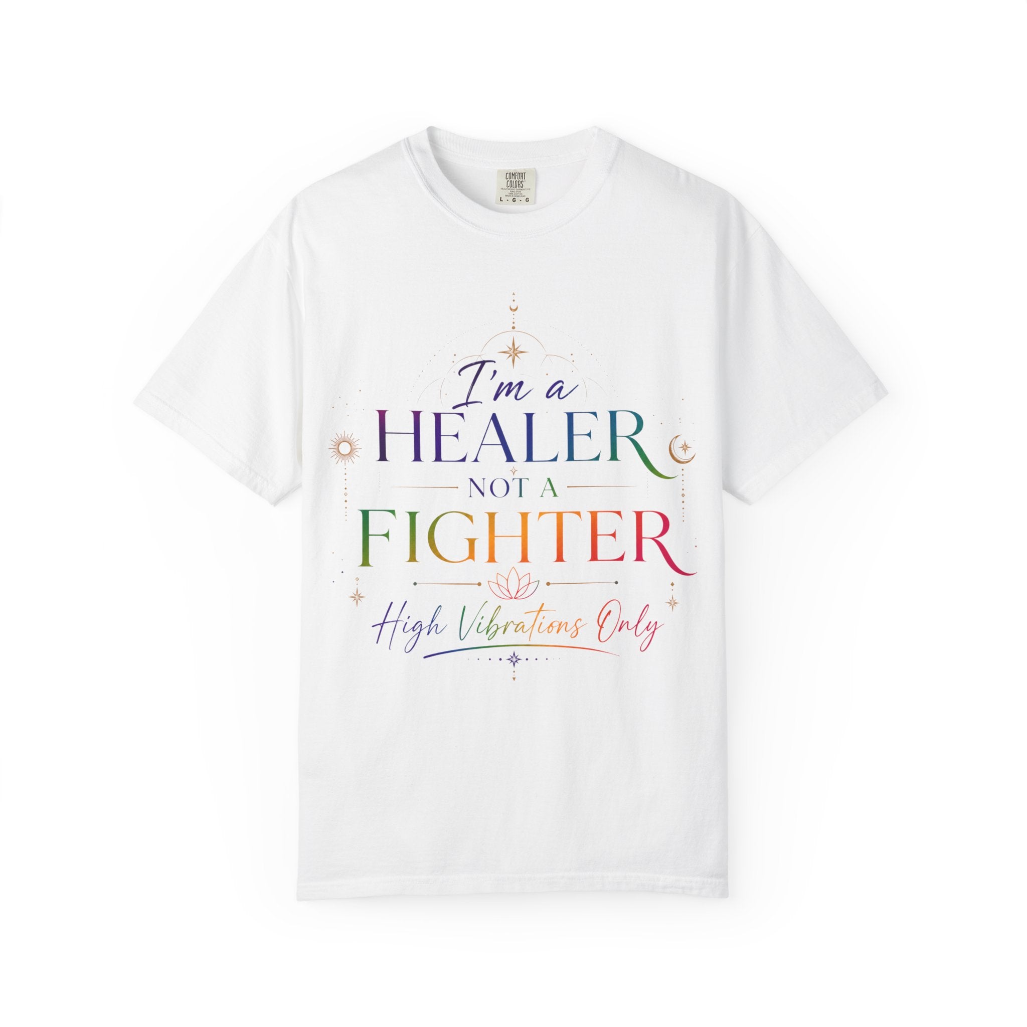 Healer Not Fighter T-Shirt — 