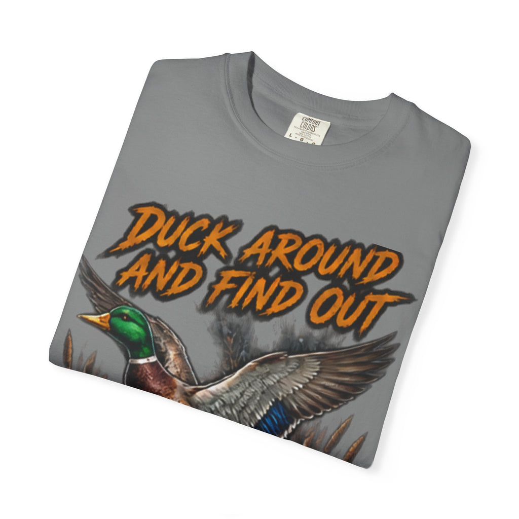 Duck Around And Find Out D.A.F.O. T-Shirt