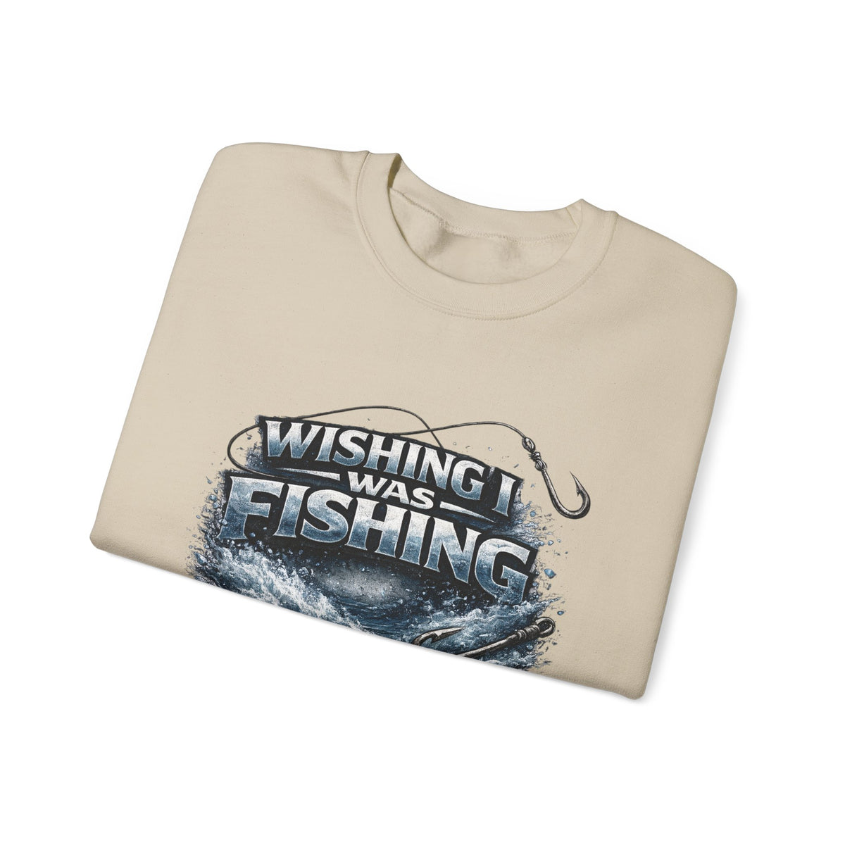 Fishing Crewneck Sweatshirt — "Wishing I Was Fishing" Graphic