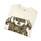 I Wish A Buck Would T-Shirt — Vintage Deer Hunting Graphic Tee