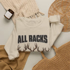 All Racks Matter Deer Antler Sweatshirt