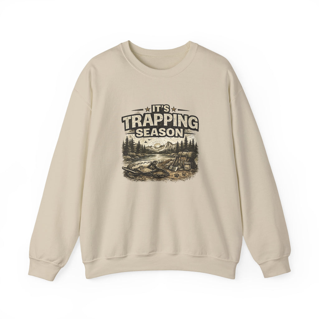 Crewneck Sweatshirt — "It's Trapping Season" Rustic Outdoor Graphic