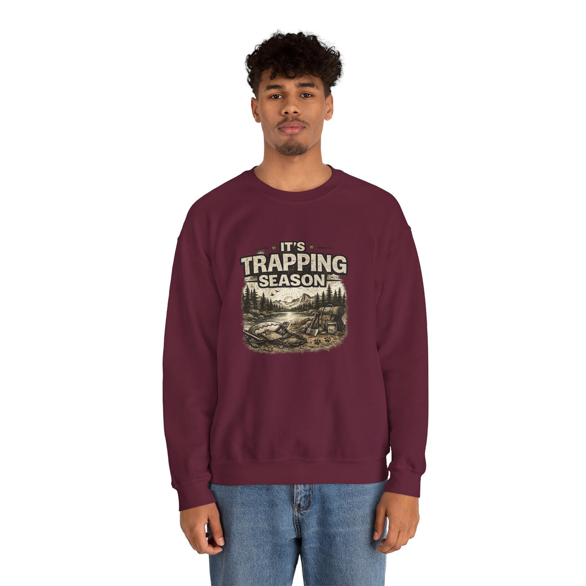 Crewneck Sweatshirt — "It's Trapping Season" Rustic Outdoor Graphic