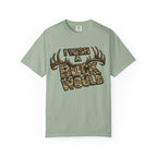I Wish A Buck Would T-Shirt — Vintage Deer Hunting Graphic Tee