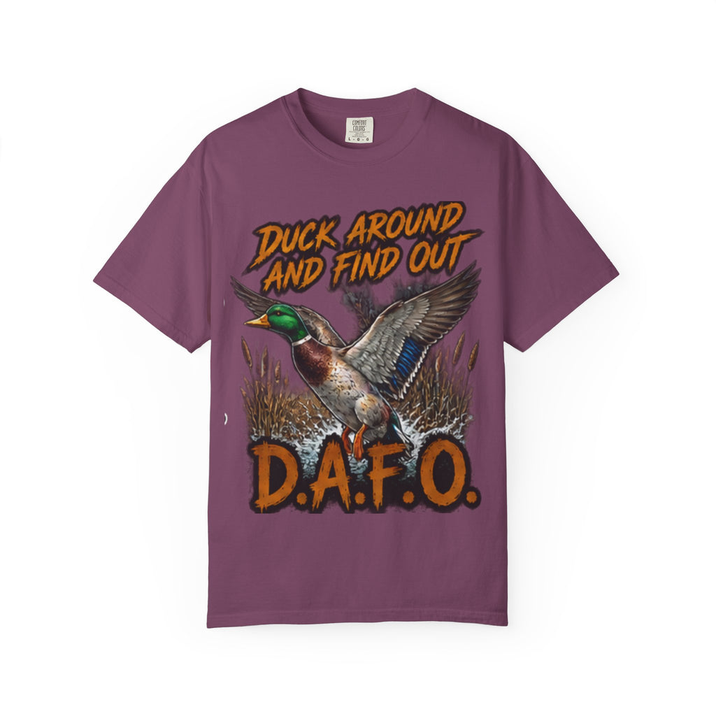 Duck Around And Find Out D.A.F.O. T-Shirt
