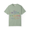 Healer Not Fighter T-Shirt — "I'm a Healer Not a Fighter" Inspirational Tee