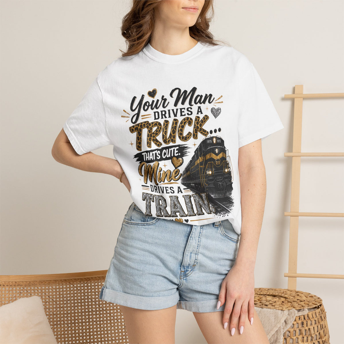 Train Lover T-Shirt – “Your Man Drives a Truck, Mine Drives a Train” Graphic Tee