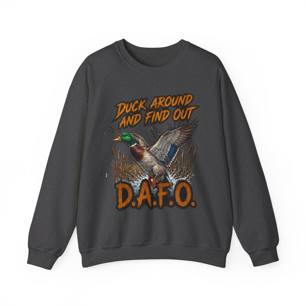 Crewneck Sweatshirt - "Duck Around And Find Out (D.A.F.O.)" Mallard Graphic