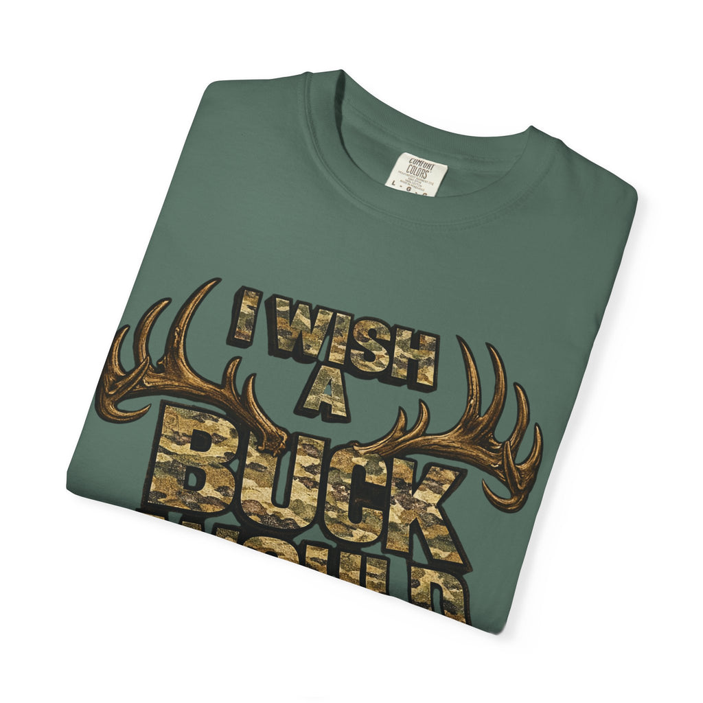 I Wish A Buck Would T-Shirt — Vintage Deer Hunting Graphic Tee