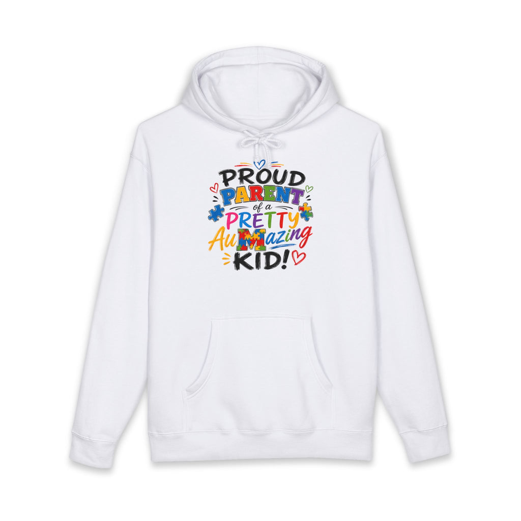 Proud Parent of a Pretty Amazing Kid Hoodie