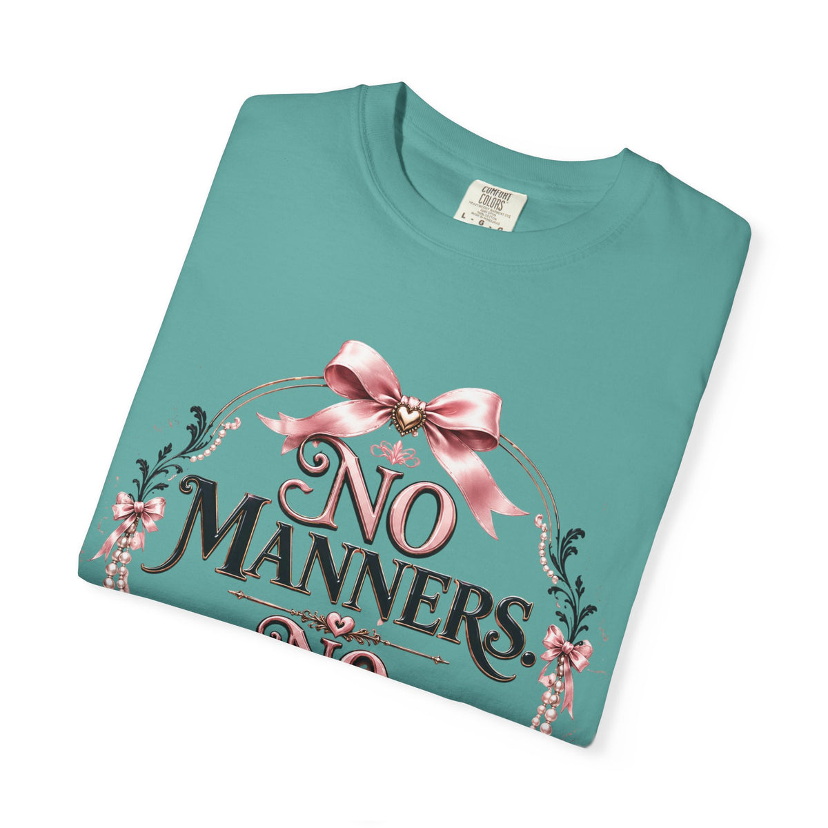 No Manners No Service T-Shirt — Vintage Pink Victorian Script Tee