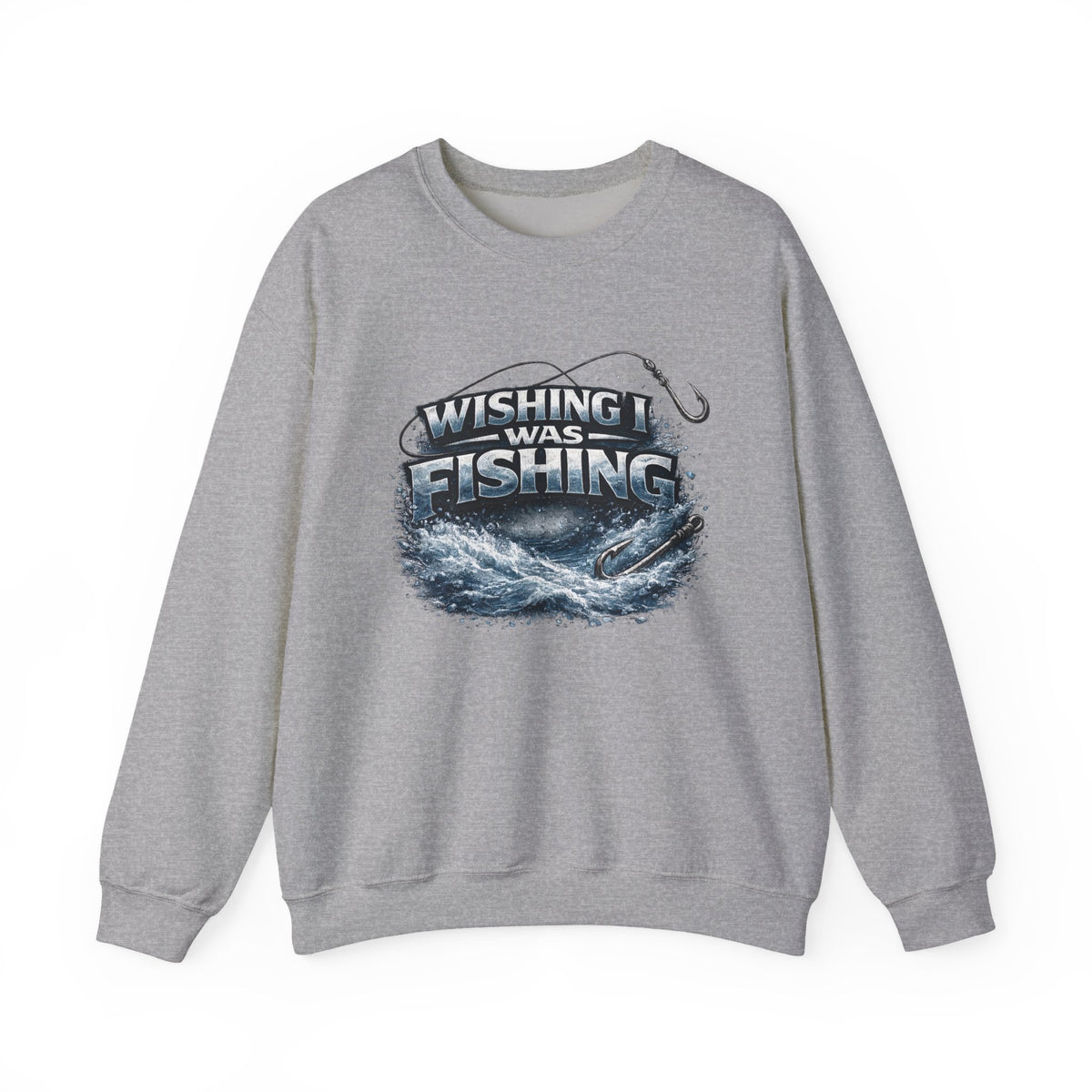 Fishing Crewneck Sweatshirt — "Wishing I Was Fishing" Graphic