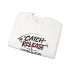 Crewneck Sweatshirt — "Catch"/"Release" Graphic Pullover
