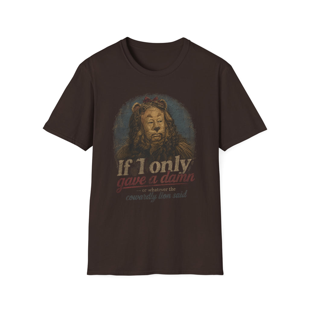 Wizard of Oz Cowardly Lion Tee — "If I Only Gave a Damn" Vintage Movie Quote T-Shirt