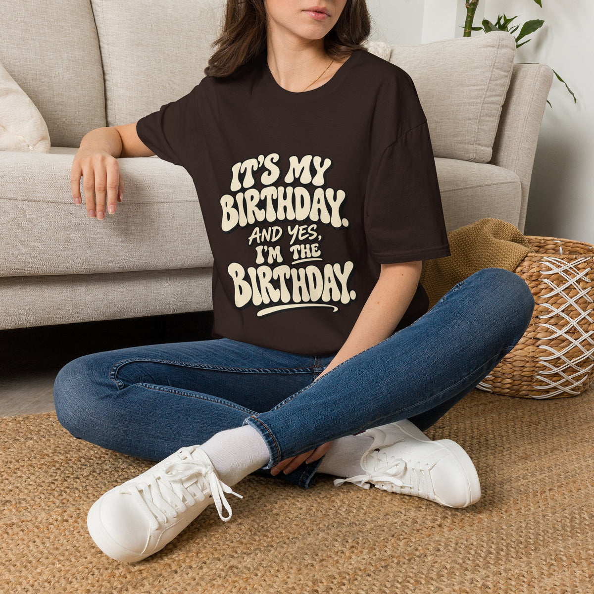 Birthday Graphic T-Shirt — “It’s My Birthday (And Yes I’m The Birthday)”