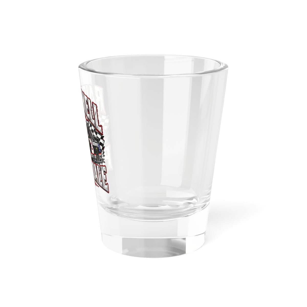 Raise Hell Praise Dale Shot Glass — NASCAR Racing Car 1.5oz Shooter Gift