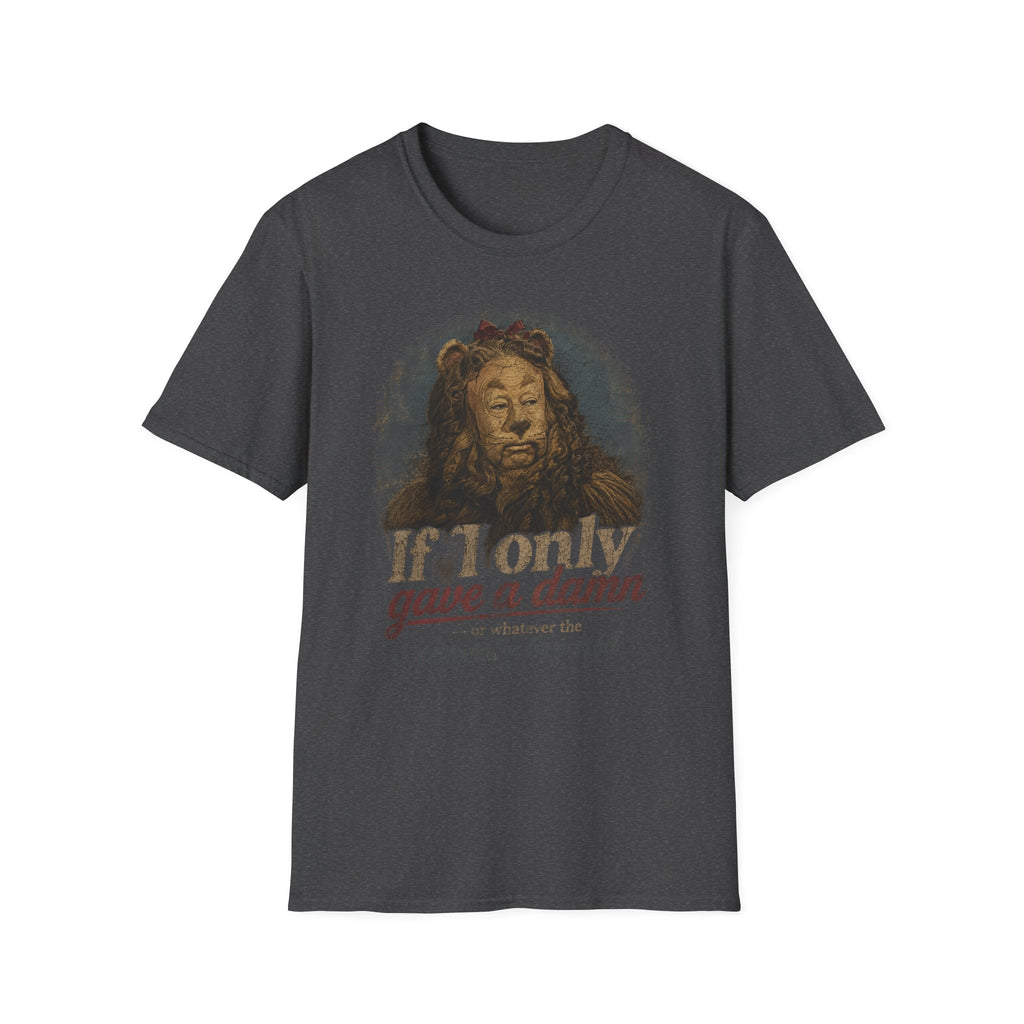 Wizard of Oz Cowardly Lion Tee — "If I Only Gave a Damn" Vintage Movie Quote T-Shirt