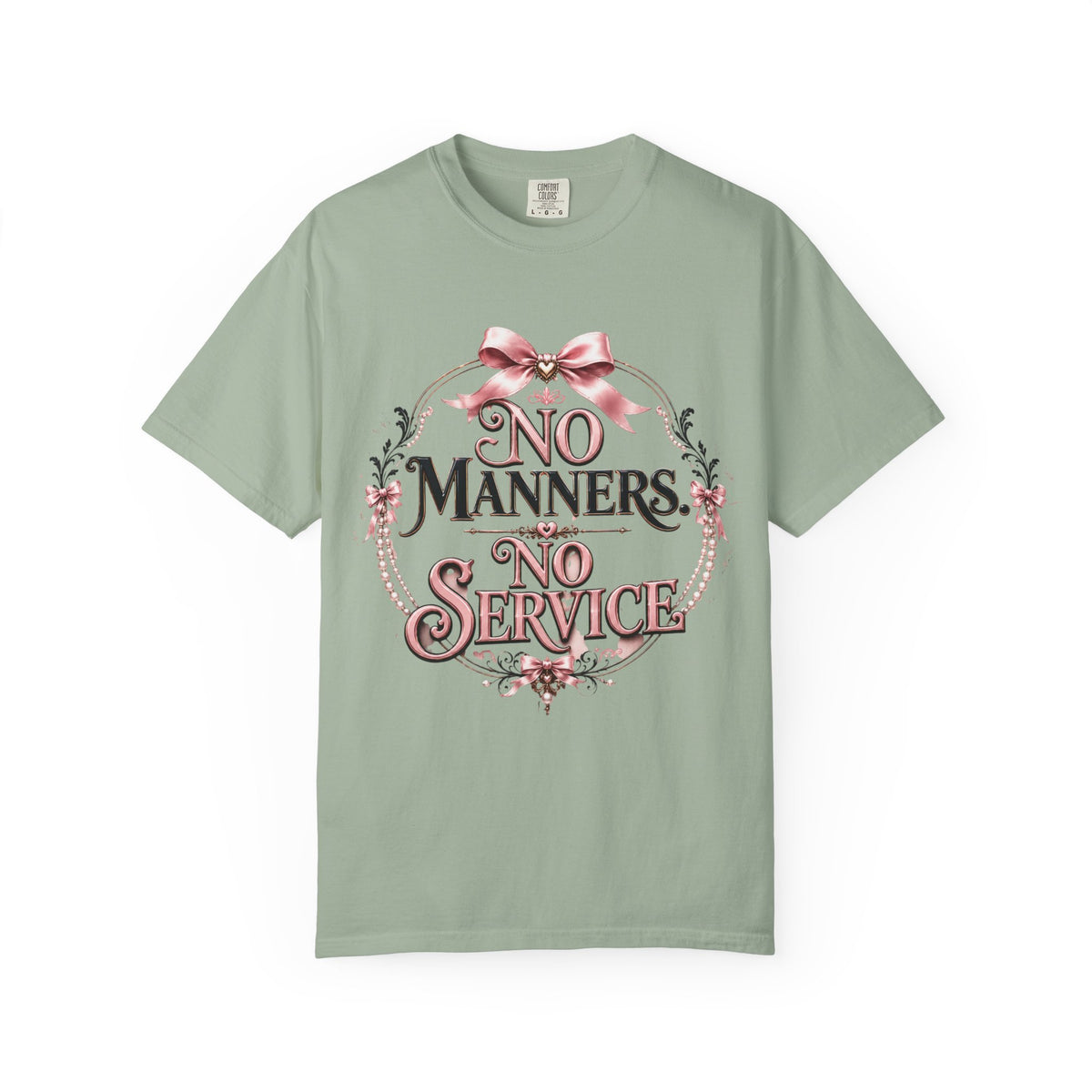 No Manners No Service T-Shirt — Vintage Pink Victorian Script Tee