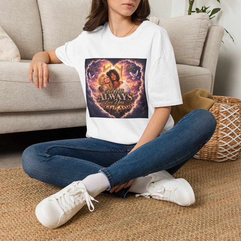 T-Shirt – 'We Will Always Love You' Cher & Dolly Tribute Graphic Tee