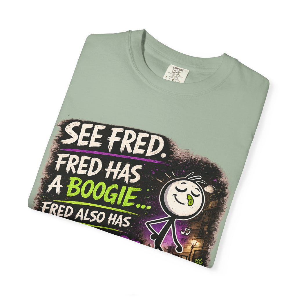 See Fred Funny Halloween T-Shirt — "See Fred. Fred has a boogie... Fred also has no friends." Graphic Tee