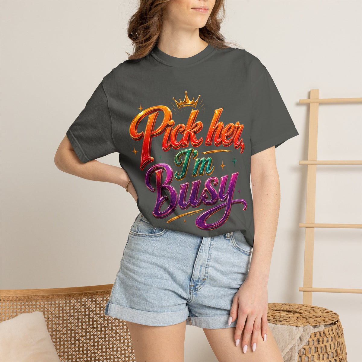 Pick Her I'm Busy T-Shirt — Bold Retro Script Graphic Tee for Confident Women